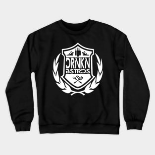 DRNKN BSTRDS dark Crewneck Sweatshirt